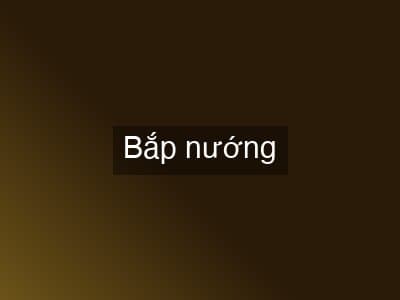 Bắp nướng
